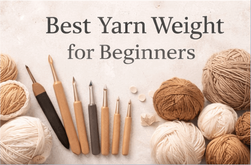 best yarn weight for beginners
