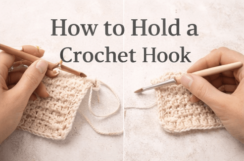 how to hold a crochet hook for beginners